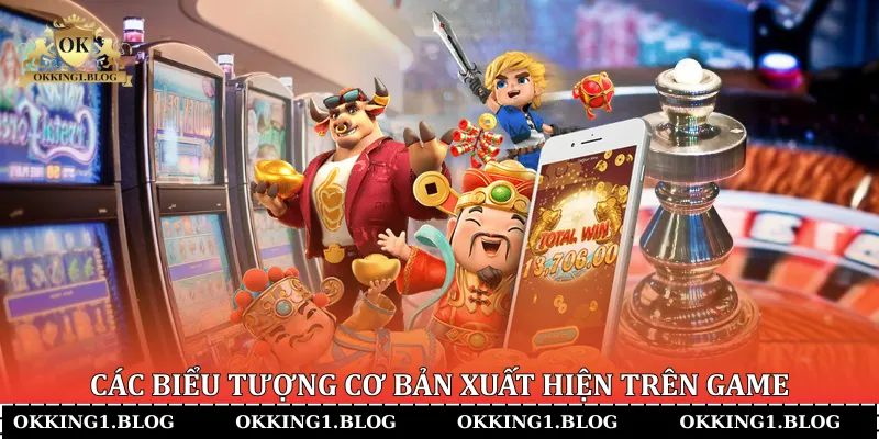 cac bieu tuong co ban xuat hien tren game cac bieu tuong co ban xuat hien tren game