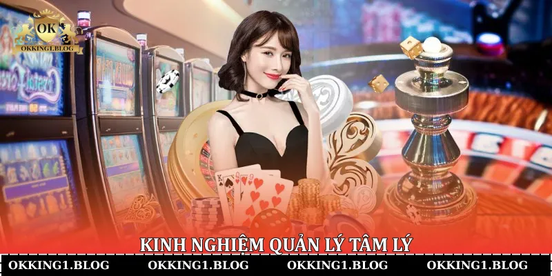 Kinh nghiệm quản lý tâm lý