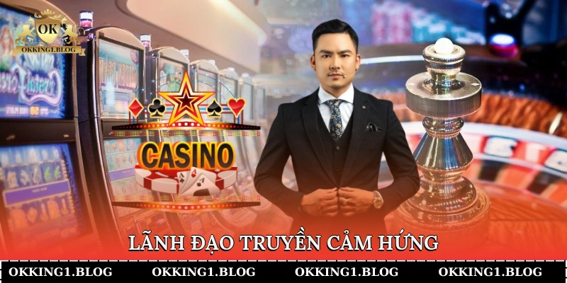 Lãnh đạo truyền cảm hứng