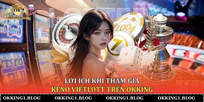 Điều gì xảy ra khi bạn chơi keno vietlott train okking Điều gì xảy ra khi bạn chơi keno vietlott train okking